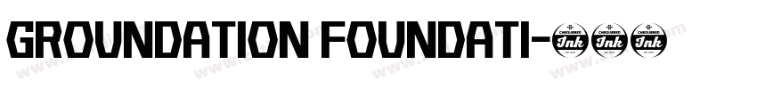 Groundation Foundati字体转换